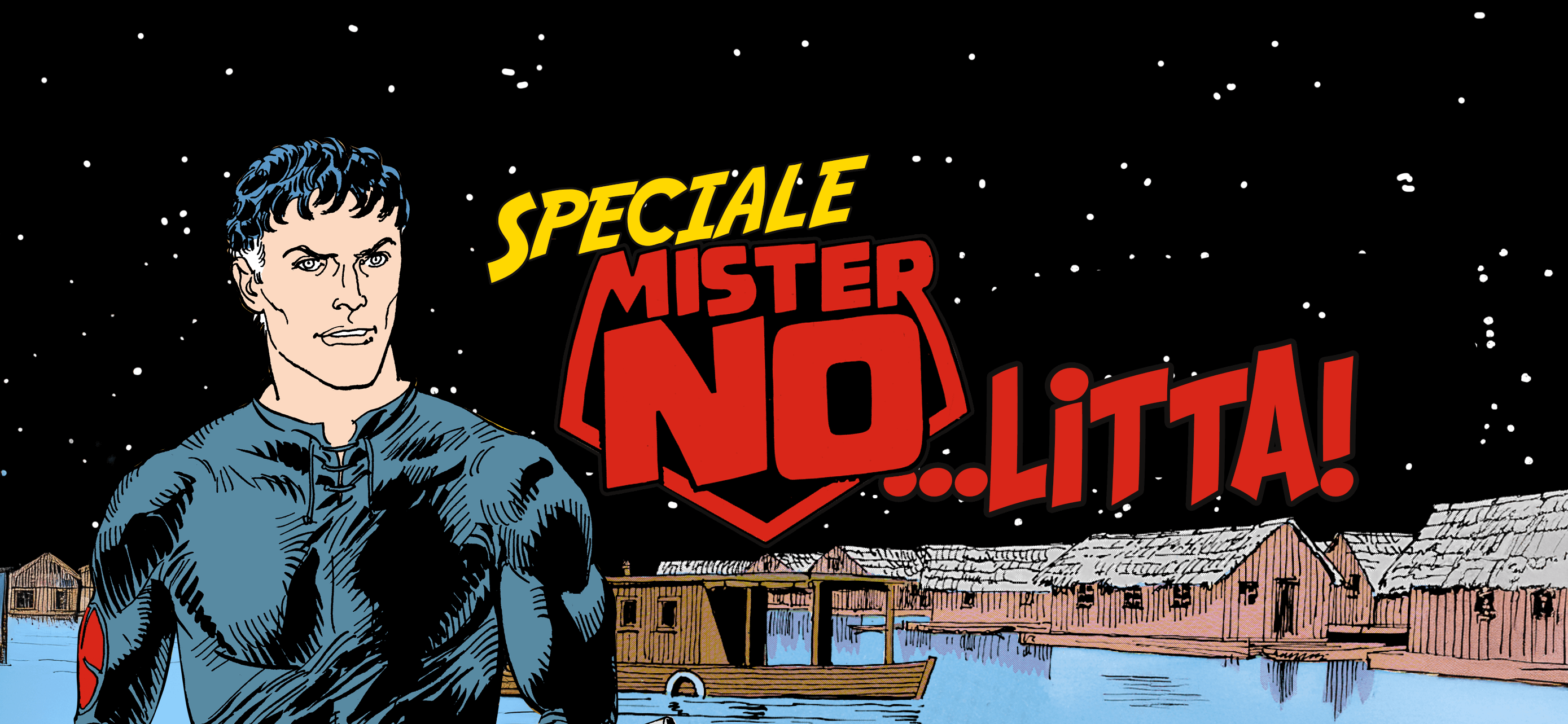 Speciale Mister No...litta!