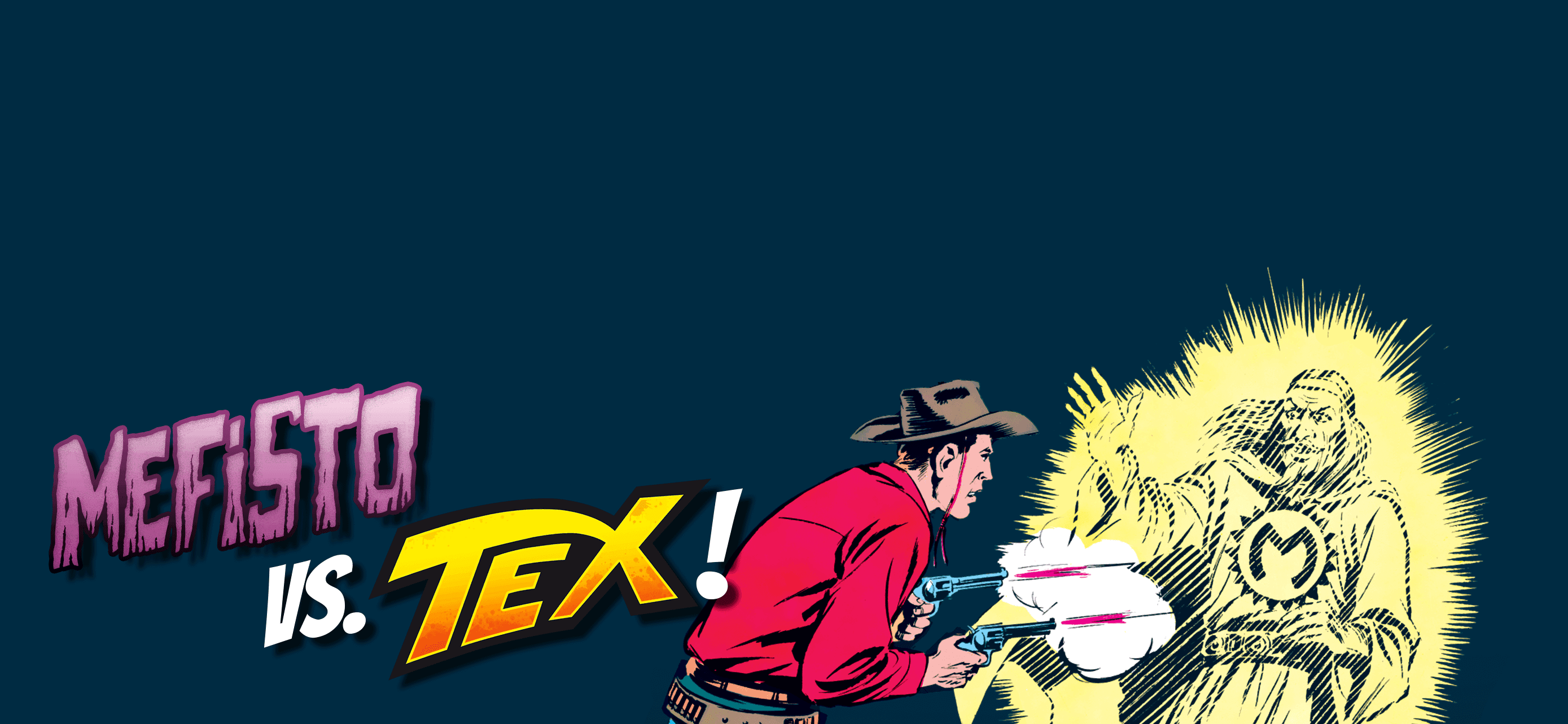Mefisto vs. Tex!